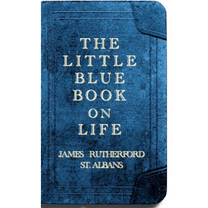 The Little Blue Book on Life
